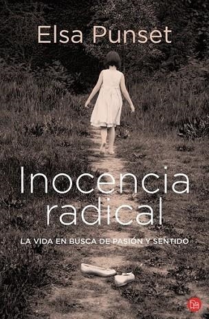 INOCENCIA RADICAL - PDL | 9788466324618 | PUNSET, ELSA | Librería Castillón - Comprar libros online Aragón, Barbastro