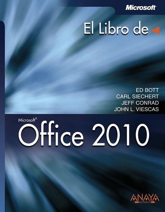 OFFICE 2010 - LIBRO DE | 9788441528963 | BOTT, ED Y OTROS | Librería Castillón - Comprar libros online Aragón, Barbastro