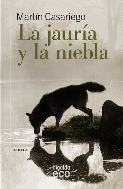 JAURIA Y LA NIEBLA, LA | 9788498775624 | CASARIEGO CORDOBA, MARTIN | Librería Castillón - Comprar libros online Aragón, Barbastro