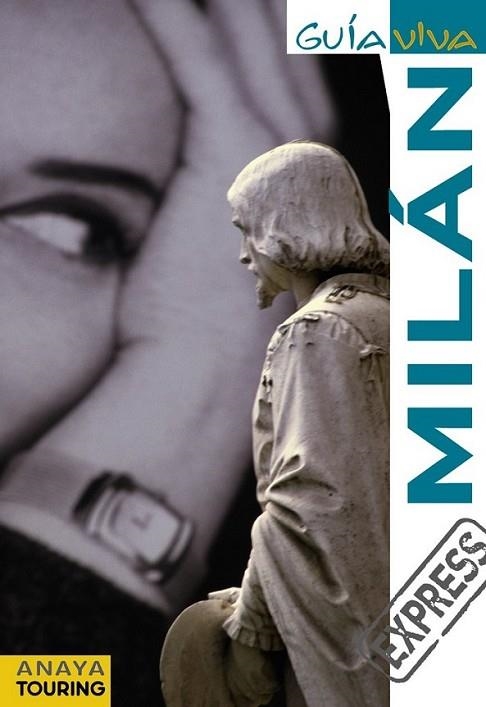 MILÁN - guía viva | 9788499351308 | GÓMEZ, IGNACIO | Librería Castillón - Comprar libros online Aragón, Barbastro