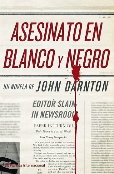 ASESINATO EN BLANCO Y NEGRO | 9788408096153 | DARNTON, JOHN | Librería Castillón - Comprar libros online Aragón, Barbastro