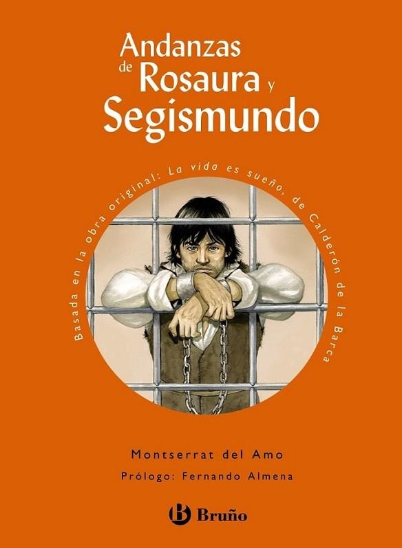 ANDANZAS DE ROSAURA Y SEGISMUNDO | 9788421662915 | DEL AMO, MONTSERRAT | Librería Castillón - Comprar libros online Aragón, Barbastro