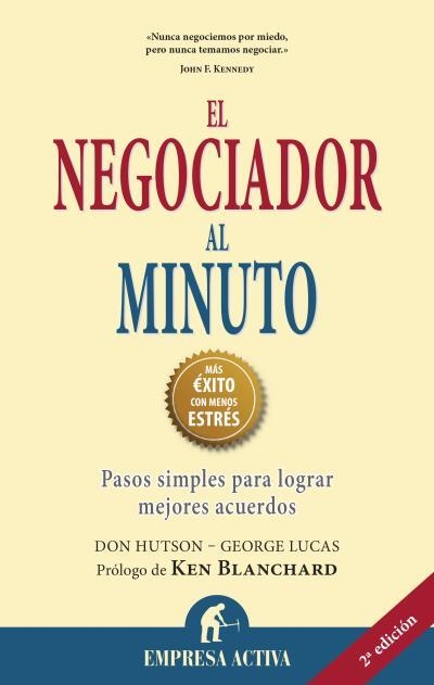 NEGOCIADOR AL MINUTO | 9788492452729 | HUTSON, DON; LUCAS, GEORGE | Librería Castillón - Comprar libros online Aragón, Barbastro