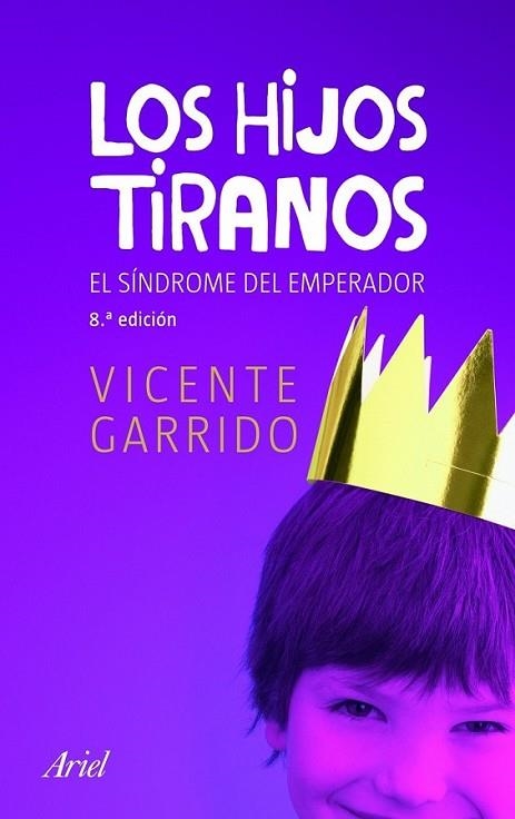 HIJOS TIRANOS, LOS 8ED | 9788434469754 | GARRIDO GENOVÉS, VICENTE | Librería Castillón - Comprar libros online Aragón, Barbastro