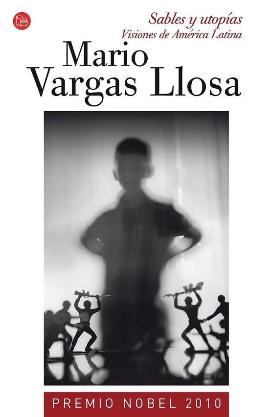 SABLES Y UTOPIAS | 9788466324748 | VARGAS LLOSA, MARIO | Librería Castillón - Comprar libros online Aragón, Barbastro