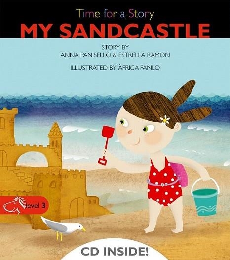 MY SANDCASTLE | 9788498256109 | Panisello, Anna; Ramón, Estrella | Librería Castillón - Comprar libros online Aragón, Barbastro