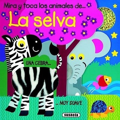 SELVA, LA - MIRA Y TOCA | 9788467701630 | BUSQUET VILLANOVA, JORDI | Librería Castillón - Comprar libros online Aragón, Barbastro