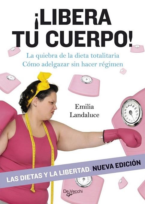 LIBERA TU CUERPO! | 9788431551032 | LANDALUCE, EMILIA | Librería Castillón - Comprar libros online Aragón, Barbastro