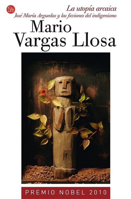 UTOPIA ARCAICA, LA - PDL | 9788466324762 | VARGAS LLOSA, MARIO | Librería Castillón - Comprar libros online Aragón, Barbastro