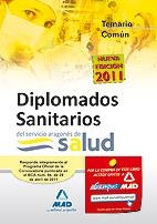 DIPLOMADOS SANITARIOS SERVICIO ARAGONES DE SALUD TEMARIO COMÚN | 9788467661767 | Editorial Mad/Martos Navarro, Fernando/Desongles Corrales, Juan/Gonzalez Rabanal, Jose Manuel/Calvo  | Librería Castillón - Comprar libros online Aragón, Barbastro