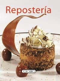 REPOSTERIA - COCINA PRÁCTICA | 9788499134741 | TODOLIBRO | Librería Castillón - Comprar libros online Aragón, Barbastro