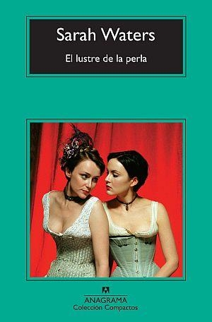 LUSTRE DE LA PERLA, EL | 9788433976536 | WATERS, SARAH | Librería Castillón - Comprar libros online Aragón, Barbastro