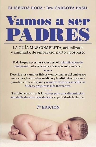 VAMOS A SER PADRES | 9788425346248 | ROCA, ELISENDA; BASIL, CARLOTA | Librería Castillón - Comprar libros online Aragón, Barbastro