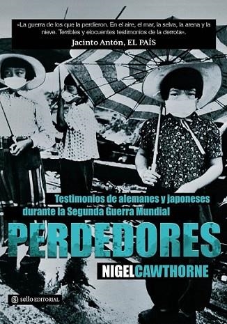 PERDEDORES | 9788415132035 | CAWTHORNE, NIGEL | Librería Castillón - Comprar libros online Aragón, Barbastro