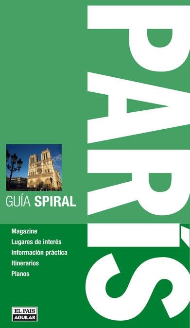 PARIS ED.2011 - GUIA SPIRAL | 9788403509788 | VV.AA. | Librería Castillón - Comprar libros online Aragón, Barbastro