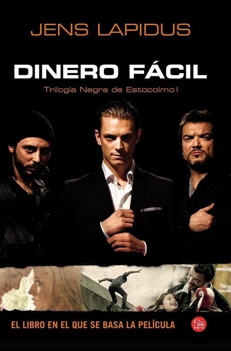 DINERO FACIL - TRILOGÍA NEGRA DE ESTOCOLMO 1 - PDL | 9788466324946 | LAPIDUS, JENS | Librería Castillón - Comprar libros online Aragón, Barbastro