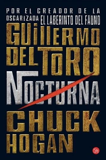 NOCTURNA - PDL | 9788466324953 | TORO, GUILLERMO DEL; HOGAN, CHUCK | Librería Castillón - Comprar libros online Aragón, Barbastro