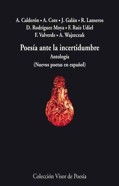 POESÍA ANTE LA INCERTIDUMBRE | 9788498957853 | VV.AA. | Librería Castillón - Comprar libros online Aragón, Barbastro