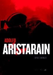 ADOLFO ARISTARAIN : UN NUEVO HUMANISMO | 9788489564701 | CASADO RUBIO, SERGIO | Librería Castillón - Comprar libros online Aragón, Barbastro