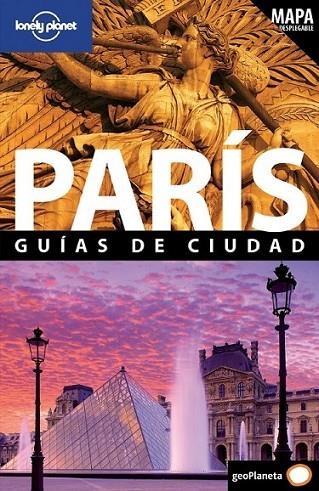 PARÍS 4ED.2011 - GUÍAS DE CIUDAD LONELY PLANET | 9788408096610 | AA. VV. | Librería Castillón - Comprar libros online Aragón, Barbastro