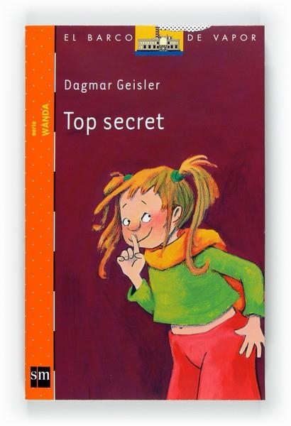 TOP SECRET - BARCO VAPOR WANDA 2 | 9788467547993 | GEISLER, DAGMAR | Librería Castillón - Comprar libros online Aragón, Barbastro