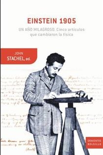 EINSTEIN 1905 | 9788498921977 | STACHEL, JOHN | Librería Castillón - Comprar libros online Aragón, Barbastro