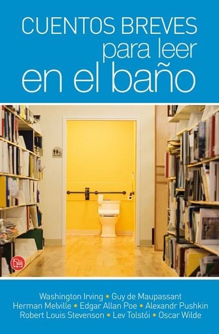 CUENTOS BREVES PARA LEER EN EL BAÑO - PDL | 9788466324182 | VARIOS AUTORES | Librería Castillón - Comprar libros online Aragón, Barbastro