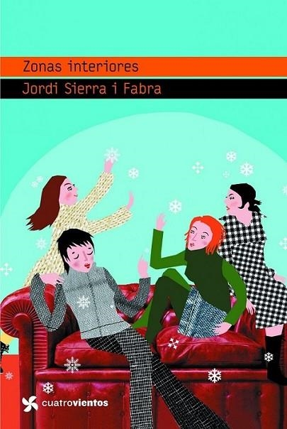 ZONAS INTERIORES - CUATRO VIENTOS | 9788408090663 | SIERRA I FABRA, JORDI | Librería Castillón - Comprar libros online Aragón, Barbastro