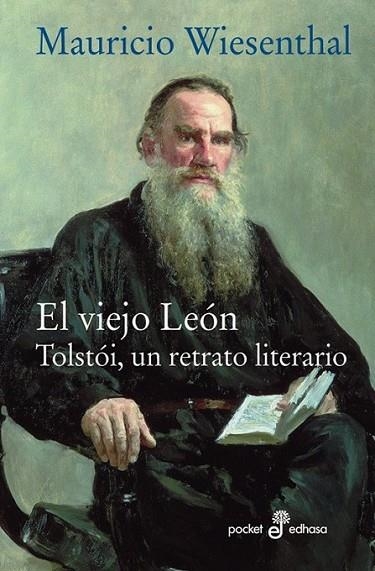 VIEJO LEON, EL : TOLSTOI UN RETRATO LITERARIO - POCKET | 9788435018807 | WIESENTHAL, MAURICIO | Librería Castillón - Comprar libros online Aragón, Barbastro