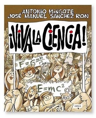 VIVA LA CIENCIA | 9788474238785 | MINGOTE, ANTONIO; SANCHEZ RON, JOSE MANUEL | Librería Castillón - Comprar libros online Aragón, Barbastro