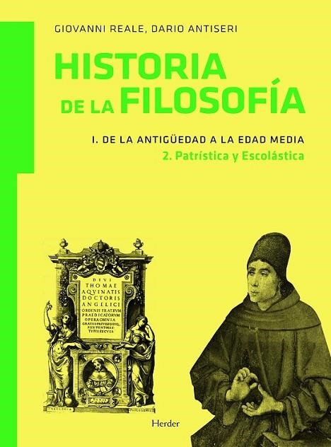 Historia de la filosofía I. De la Antigüedad a la Edad Media 2. Patrística y Esc | 9788425426582 | Reale, Giovanni/Antiseri, Dario | Librería Castillón - Comprar libros online Aragón, Barbastro