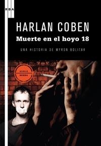 MUERTE EN EL HOYO 18 | 9788498678147 | COBEN, HARLAN | Librería Castillón - Comprar libros online Aragón, Barbastro