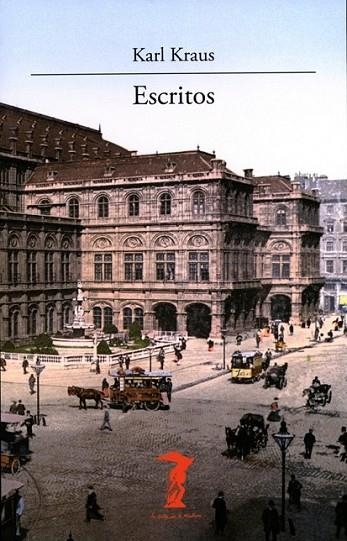 ESCRITOS KARL KRAUS | 9788477746959 | KRAUS, KARL | Librería Castillón - Comprar libros online Aragón, Barbastro