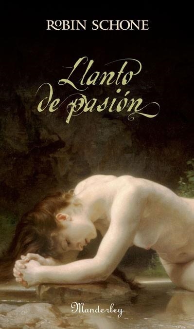 LLANTO DE PASION | 9788483650561 | SCHONE, ROBIN | Librería Castillón - Comprar libros online Aragón, Barbastro