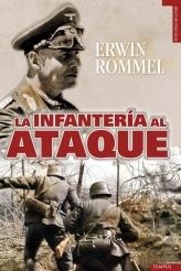 INFANTERÍA AL ATAQUE, la | 9788492567263 | ROMMEL, ERWIN | Librería Castillón - Comprar libros online Aragón, Barbastro