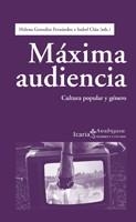 MÁXIMA AUDIENCIA | 9788498883350 | GONZÁLEZ FERNÁNDEZ, HELENA; CLÚA, ISABEL | Librería Castillón - Comprar libros online Aragón, Barbastro