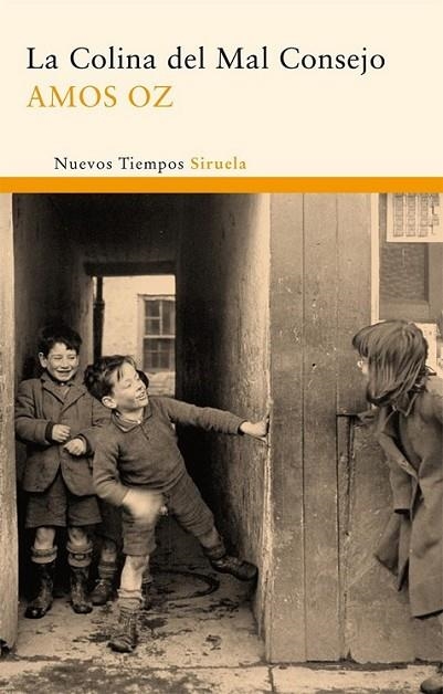 COLINA DEL MAL CONSEJO, LA | 9788498414332 | OZ, AMOS | Librería Castillón - Comprar libros online Aragón, Barbastro