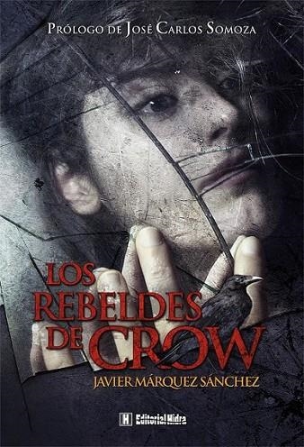 KRAKEN : LOS REBELDES DE CROW | 9788492939367 | MARQUEZ SANCHEZ, JAVIER | Librería Castillón - Comprar libros online Aragón, Barbastro