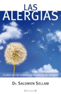 ALERGIAS NO EXISTEN, LAS | 9788466648318 | SELLAM, SALOMON | Librería Castillón - Comprar libros online Aragón, Barbastro