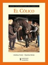 CÓLICO, EL | 9788425519154 | HOLST, ANDREA; BOLZE, DANIELA | Librería Castillón - Comprar libros online Aragón, Barbastro