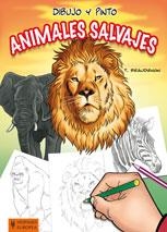 DIBUJO Y PINTO ANIMALES SALVAJES | 9788425519277 | BEAUDENON, THIERRY | Librería Castillón - Comprar libros online Aragón, Barbastro