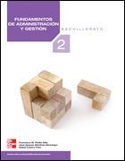 2BACH FUNDAMENTOS DE ADMINISTRACIÓN Y GESTIÓN ED.10 | 9788448174460 | PINILLA MÁS, FRANCISCO MANUEL Y OTROS | Librería Castillón - Comprar libros online Aragón, Barbastro