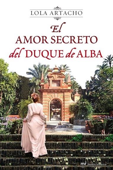 AMOR SECRETO DEL DUQUE DE ALBA, EL | 9788427037335 | ARTACHO, LOLA | Librería Castillón - Comprar libros online Aragón, Barbastro