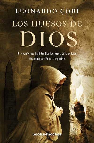 HUESOS DE DIOS, LOS | 9788492801879 | GORI, LEONARDO | Librería Castillón - Comprar libros online Aragón, Barbastro