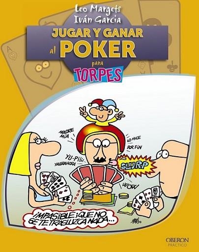 JUGAR Y GANAR AL POKER | 9788441529199 | Margets, Leo/García López, Iván | Librería Castillón - Comprar libros online Aragón, Barbastro