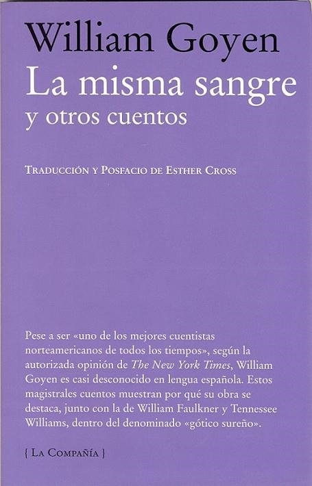 MISMA SANGRE, LA | 9788483930809 | GOYEN, WILLIAM | Librería Castillón - Comprar libros online Aragón, Barbastro