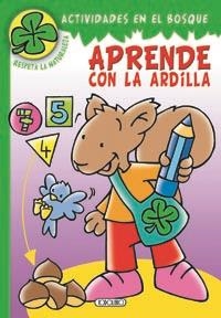 APRENDE CON LA ARDILLA | 9788499133058 | Todolibro, Equipo | Librería Castillón - Comprar libros online Aragón, Barbastro