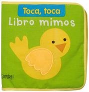 LIBRO MIMOS - TOCA TOCA | 9788498256147 | LADYBIRD BOOKS LTD. | Librería Castillón - Comprar libros online Aragón, Barbastro