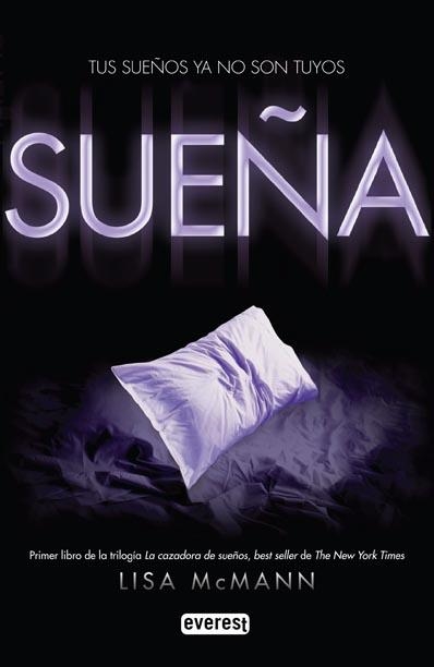 SUEÑA | 9788444146256 | MCMANN, LISA | Librería Castillón - Comprar libros online Aragón, Barbastro