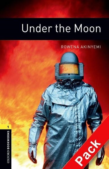 UNDER THE MOON - OBL 1 ED.08 | 9780194788908 | Rowena Akinyemi | Librería Castillón - Comprar libros online Aragón, Barbastro